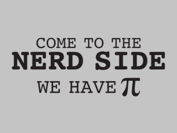 Come to the Nerd Side We have Pi